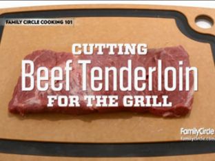 How to Cut Beef Tenderloin for the Grill
