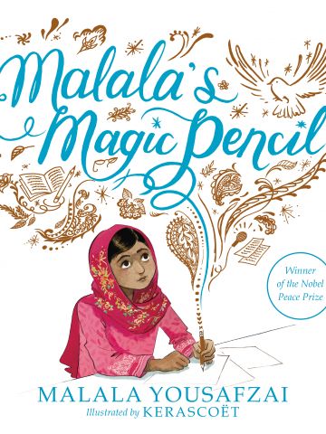 Malala's Magic Pencil