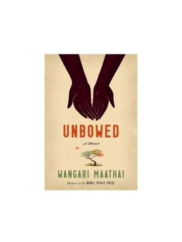 Unbowed: A Memoir